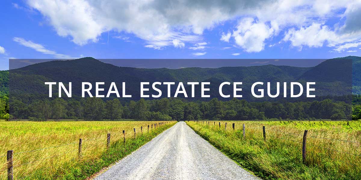 tennessee-real-estate-ce-requirements Tennessee real estate affiliate broker continuing education requirements guide.